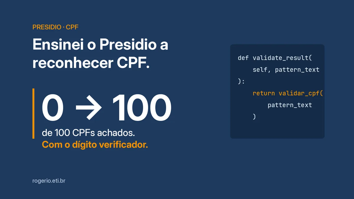 Reconhecedor de CPF no Presidio: passo a passo e onde falha